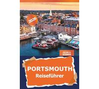 Portsmouth Reiseführer 2026: Entdecken Sie historische Sehenswürdigkeiten, eine reiche Geschichte und malerische Uferpromenaden im Vereinigten Königreich