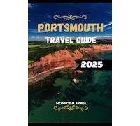 PORTSMOUTH TRAVEL GUIDE 2025