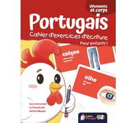 Portugais - Cahier d'exercices d'écriture pour enfants ! Vêtements et corps