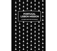 Portugal Lisbon Mission | Missionary Journal