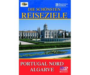 Portugal Nord/Algarve - Die schönsten Reiseziele