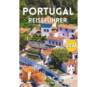 Portugal Reiseführer 2026
