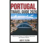 PORTUGAL TRAVEL GUIDE 2026