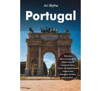 Portugal Travel Guide 2026: A Practical Guide to Cities, Regions, Itineraries & Local Experiences for First-Time Travelers