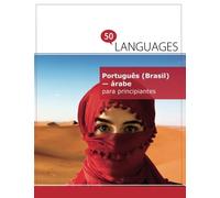 Português (Brasil) - árabe para principiantes: Um Livro Em Duas Línguas