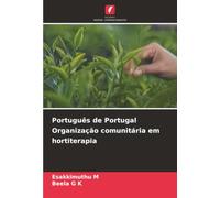 Português de Portugal Organização comunitária em hortiterapia