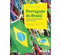 Português do Brasil. Corso di portoghese per italiani. Con tracce online