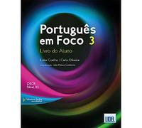 Portugues em Foco 3 - Livro Do Aluno: Livro do Aluno + downloadable audio files 3 (B2)