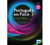 Portugues em Foco: Livro do Professor 3 (B2) 2a. edicao aumentada (2021)