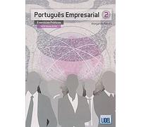 Portugues Empresarial 2 : Exercicios Praticos: Livro 2 (B1-B2)