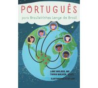 Português para Brasileirinhos Longe do Brasil
