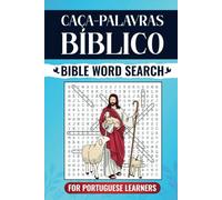 Portuguese Bible Word Search Book: Caça-Palavras Bíblico - A journey through Scriptures in Portuguese