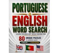 Portuguese & English Word Search Puzzles Book: 80 Categories | Learn Languages While Solving Puzzles | Answer Key Included