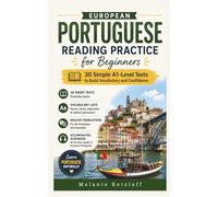 Portuguese Reading Practice for Beginners: 30 Simple A1-Level Texts to Build Vocabulary and Confidence