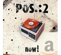 Pos.:2 - Now!