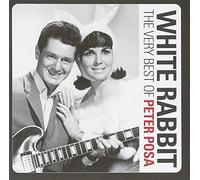 Posa, Peter - White Rabbit: The Very Best Of Peter Posa