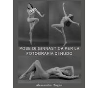 Pose di Ginnastica per la Fotografia di Nudo