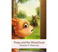 Posey and the Woodchuck