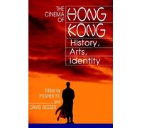 Poshek Fu The Cinema of Hong Kong (Tascabile)