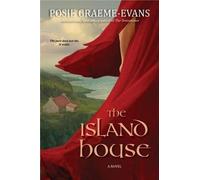 Posie Graeme-Evans The Island House (Tascabile)