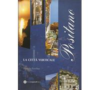 Positano la città verticale