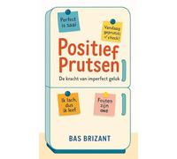 Positief prutsen: de kracht van imperfect geluk