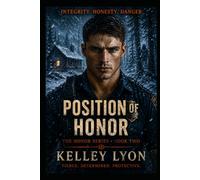 Position of Honor: The Honor Series Book Two