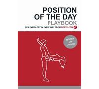 Position of the Day Playbook Revised and Updated (Tascabile)