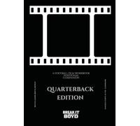 Positional Workbook: Quarterback: Companion to The Football Film Workbook