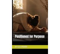Positioned for Purpose