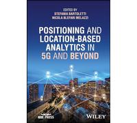 Positioning and Location-based Analytics in 5G and Beyond