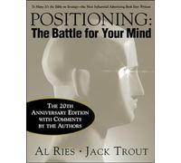 Jack Trout Al R Positioning: The Battle for Your Mind, 20th A (Copertina rigida)