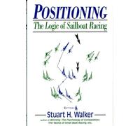 Positioning: The Logic of Sailboat Racing