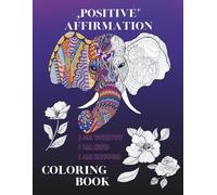 Positive Affirmation Coloring Book