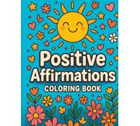 Positive Affirmations Coloring Book