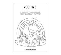 Positive Affirmations Coloring Book