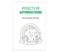 Positive Affirmations Coloring Book: Cute and Confident