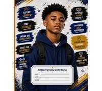 Positive Affirmations Composition Notebook for Black Teen Boys: College Ruled Motivational Notebook for School