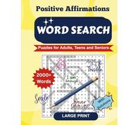 Positive Affirmations Word Search Puzzles for Adults, Teens and Seniors: Large Print, Mindfulness activity book, Mental wellness puzzles, Positive thinking Puzzles, Great for Travel