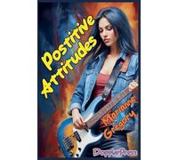 Positive Attitudes