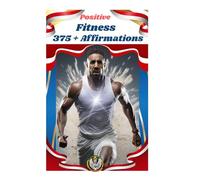 Positive Fitness 375 + Affirmations