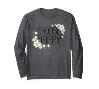 Positive Floral Daisy Flower, Inspirational, Choose Happy Maglia a Manica