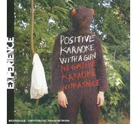 Positive Gun Negative Karaoke with A Smile