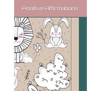 Positive Kid Affirmations