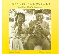 Positive Knowledge - Another Day's Journey