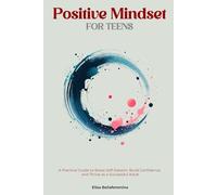 Positive Mindset For Teens