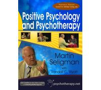 Positive Psychology and Psychotherapy with Martin Seligman (Individual Version)
