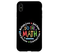 Positive Quote Inspiring Saying Love Hope Fear Do The Math Custodia per iPhone XS Max