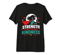 Positive Quote Woman Strength Flows Through Kindness Maglietta Premium