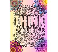 Positive quotes and Mandala colouring book